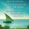 Biblia de Estudio Tras las Huellas del Mesías